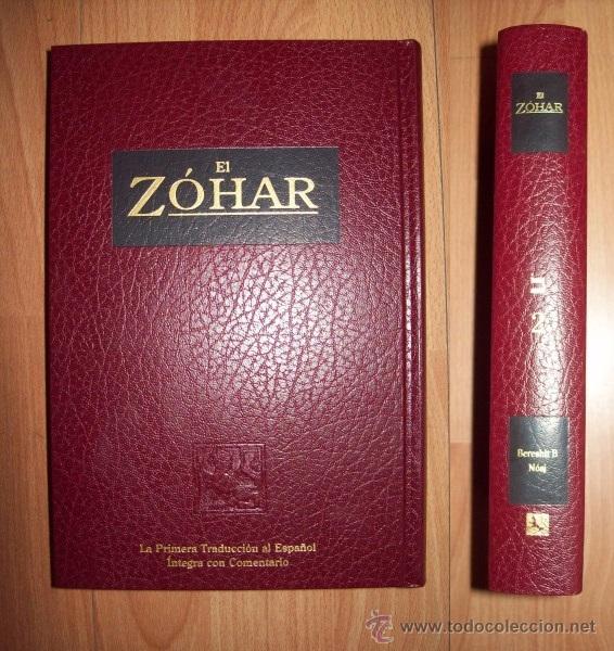 El Zóhar la primera traducción en español - Vayikrá, Tsav, Sheminí                          español shimon sarfati edición integra con comentario